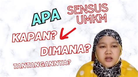 Sensus Umkm Apa Dan Kapan Terjadinya Sensusumkm Sensusekonomi