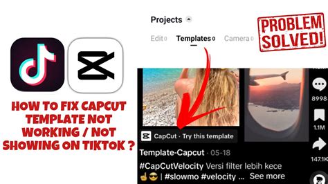 How To Fix Capcut Template Not Showing How To Fix CapCut Templates