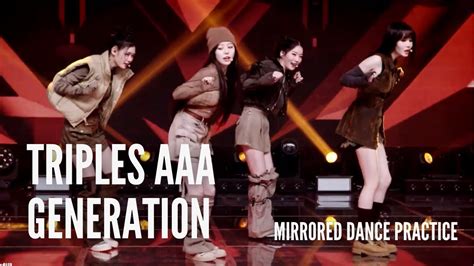 Triples Aaa Generation Mirrored Dancee Practice Youtube