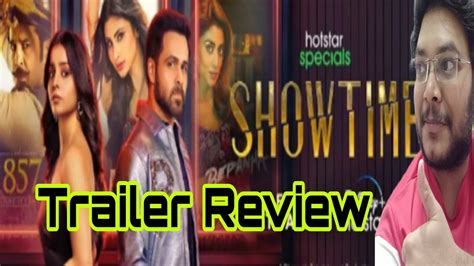 SHOWTIME TRAILER REVIEW SHOWTIME WEB SERIES TRAILER REVIEW HOTSTAR