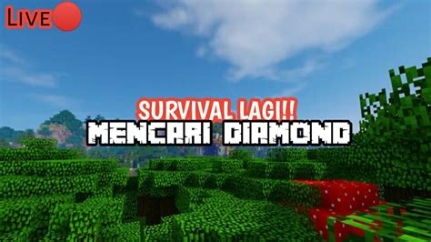 Survival Lagi Mencari Diamond No Suara Live Minecraft Youtube