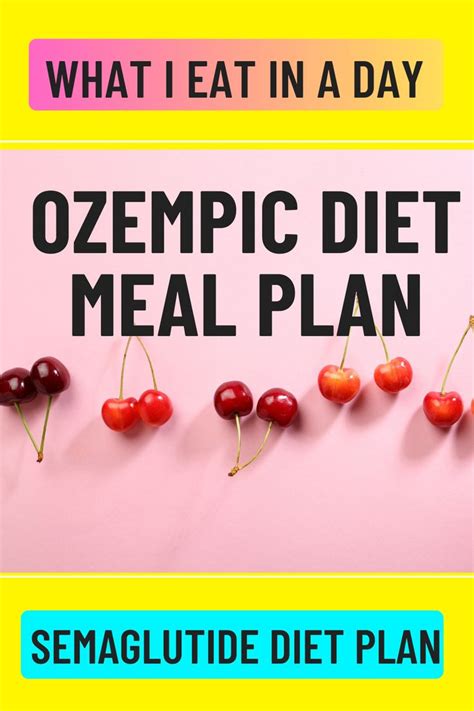 Wegovy Meal Plan Mounjaro Meal Plan Ozempic Meal Plan Semaglutide