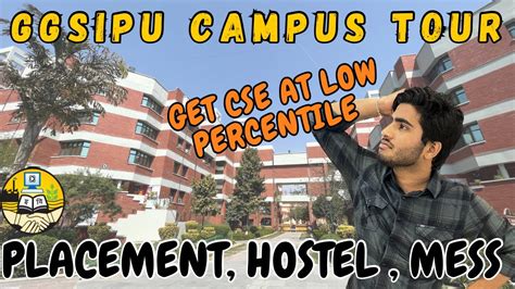 GGSIPU CAMPUS TOUR HOSTEL MESS CANTEEN CLASS SPORTS Ipu