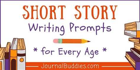 40 Fun and Inspiring Writing Prompts for Short Stories » JournalBuddies.com