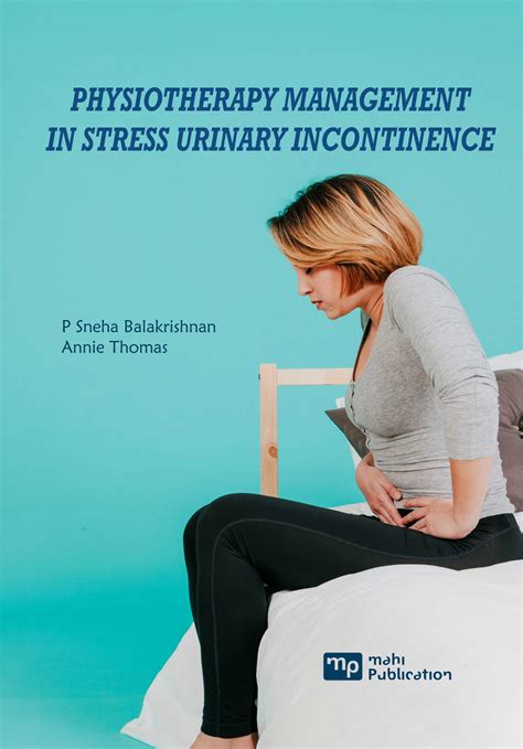 Physiotherapy Management In Stress Urinary Incontinence P Sneha