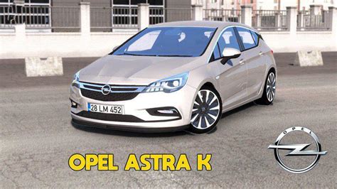 ATS OPEL ASTRA K V1 1 1 36 X GamesMods Net FS19 FS17 ETS 2 Mods