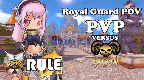 ROYAL GUARD PVP DIARY 5V5 VS EXODIAC TEAM RMC RULE 161019 YouTube