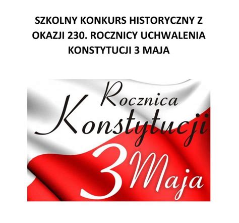 Konkurs Historyczny Z Okazji Rocznicy Uchwalenia Konstytucji