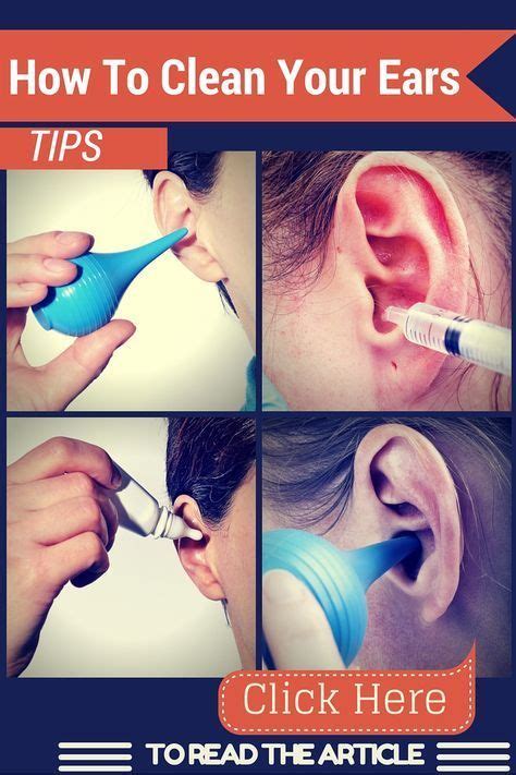 How To Clean Your Ears Best Ways To Remove Ear Wax Cleaning Your Ears Ear Health Ear Cleaning