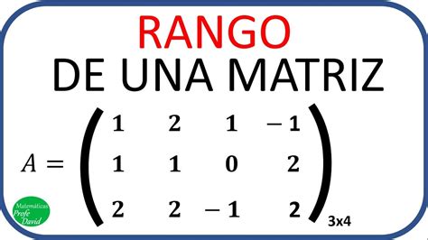 Rango De Una Matriz Por Gauss Youtube