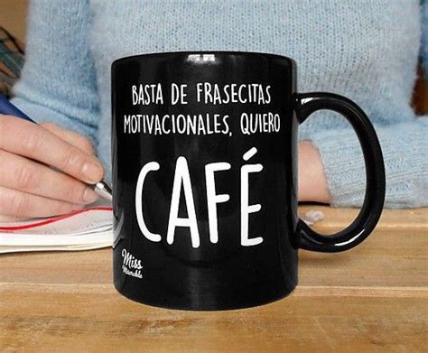 Pin De Abru En Diy Tazas Tazas Frases Tazas Con Mensaje