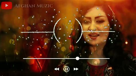 New Song Persian Afghan Music Youtube