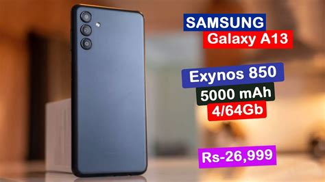 Samsung Galaxy A13 Price In Pakistan With Review Samsung Galaxy A13 Launch Date In Pakistan⚡🔥⚡