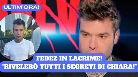 Fedez Rivela I Segreti Di Chiara Ferragni Lei Andava Youtube