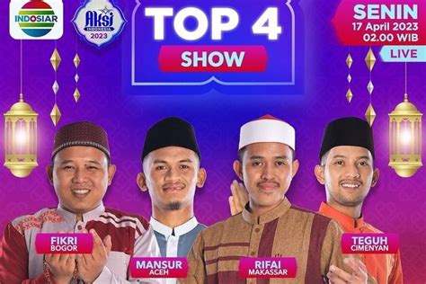 Sedang Tayang Top 4 Show AKSI 2023 Di Indosiar Saksikan Penampilan