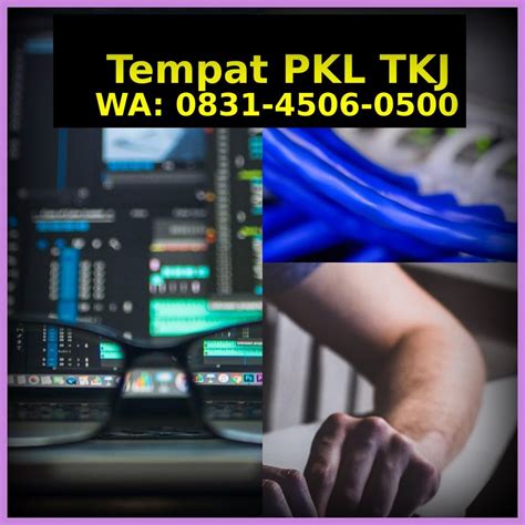 Tempat Magang Jurusan Tkj Kota Bandung Jawa Barat – 0831_4506_0500 [wa ...