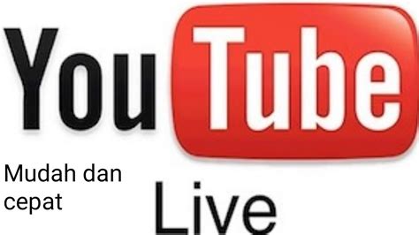 Cara Live Streaming Mobile Legend Di Youtube Mudah Dan Gampang