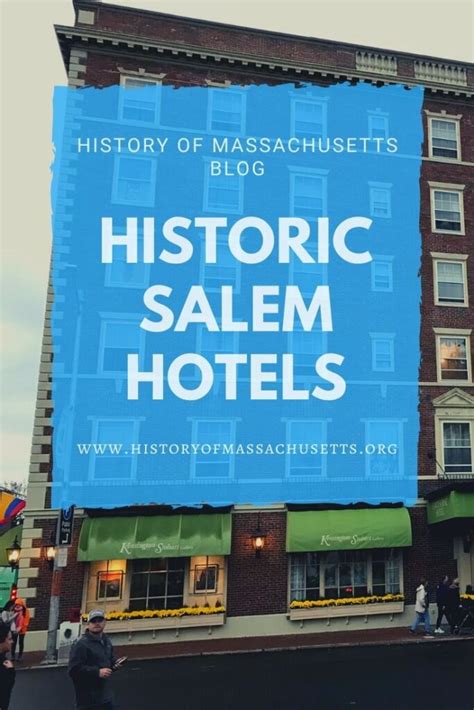 Historic Hotels in Salem, Massachusetts - History of Massachusetts Blog