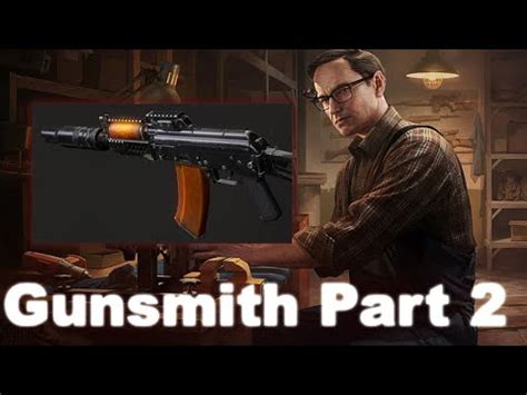 Gunsmith Part Mechanic Task Guide Escape From Tarkov Youtube