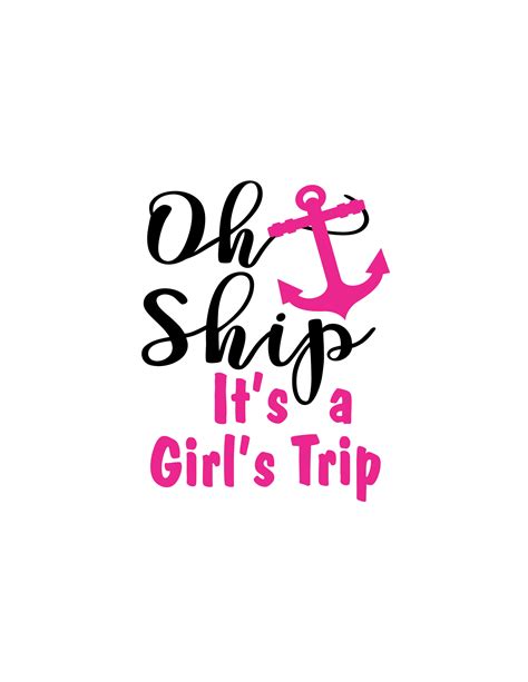 Oh Ship Its A Girls Trip Cruise File Vector Cutting Etsy