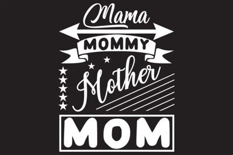 Mama Mommy Mother Mom Graphic By Svg Design · Creative Fabrica