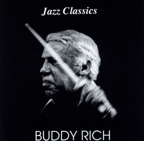 Buddy Rich – Jazz Classics – CD (Album, Reissue), 1993 [r5250035] | Discogs