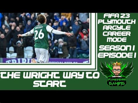 Plymouth Argyle Fifa Career Mode Season Episode The Wright