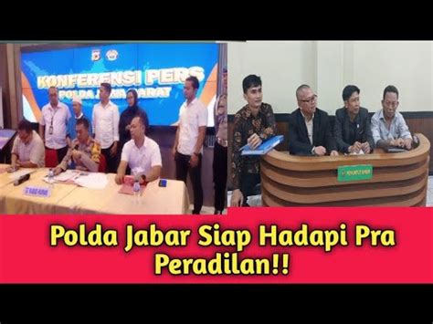 Polda Jabar Siap Hadapi Pra Peradilan Senin Desember Kasus