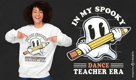 Spooky Dance Teacher T Shirt Design Vector Download