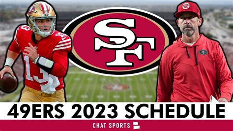 San Francisco 49ers 2023 Nfl Schedule Opponents And Instant Analysis