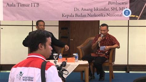 Studium Generale Kepala Bnn Dr Anang Iskandar Sh Mh Youtube