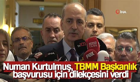 Numan Kurtulmu Tbmm Ba Kanl K Ba Vurusu I In Dilek Esini Verdi