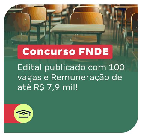 Concurso Fnde Edital Publicado Vagas E Remunera O De At R