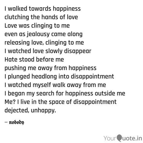 I Walked Towards Happines Quotes Writings By Chitra YourQuote