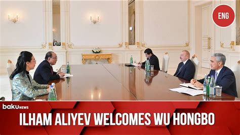 The President Of Azerbaijan Met With China S Special Representative On