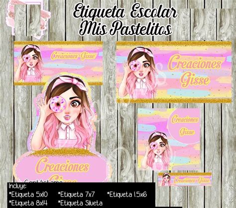 Kit Imprimible Etiquetas Escolares Mis Pastelitos Yalex Mexico