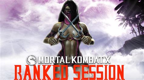 Mortal Kombat X Ranked Session 43 TOO CLOSE FOR COMFORT YouTube