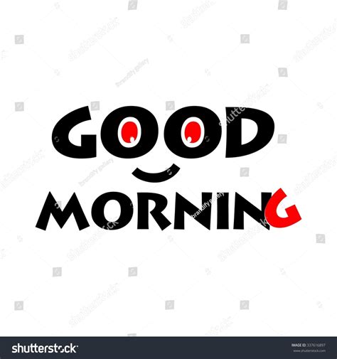 Good Morning Happy Smiley Face Typography Stock Vector (Royalty Free ...