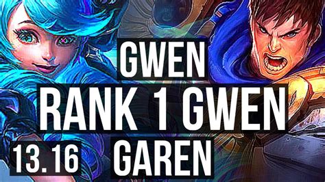 Gwen Vs Garen Top Rank 1 Gwen 68 Winrate Tr Challenger 13 16