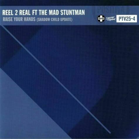 Reel 2 Real And The Mad Stuntman Raise Your Hands New And Sealed 12 Vinyl Ebay