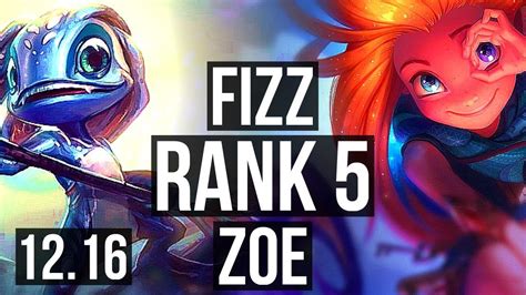 Fizz Vs Zoe Mid Rank 1 Fizz Rank 5 4 1 10 Tr Challenger 12 16