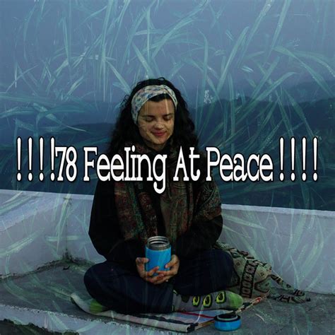 78 Feeling At Peace Album By Relaxed Minds Spotify