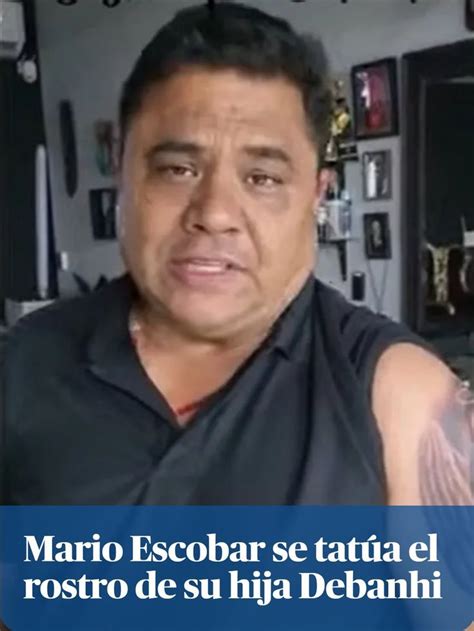 Mario Escobar se tatúa el rostro de su hija Debanhi Debate