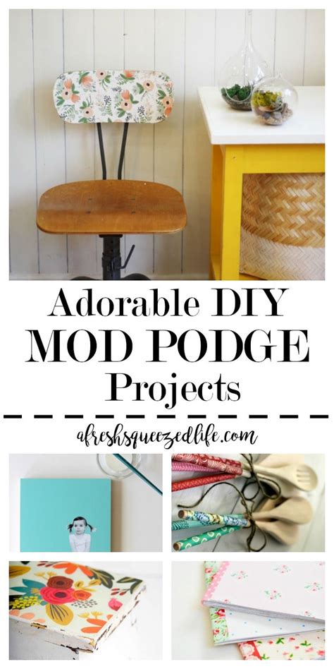 Mod Podge Ideas Artofit