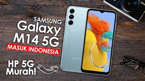 Samsung Galaxy M14 5g Vs Galaxy M13 5g Inilah Yang Baru