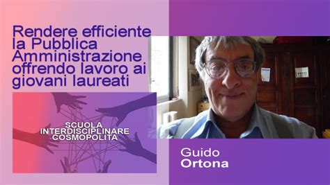 Rendere Efficiente La Pubblica Amministrazione Offrendo Lavoro Ai