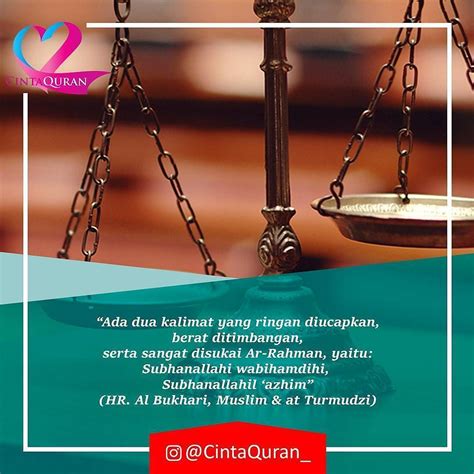 Ada Dua Kalimat Yang Ringan Diucapkan Berat Ditimbangan Serta Sangat