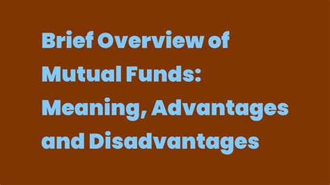 Brief Overview Of Mutual Funds Meaning Advantages And Disadvantages