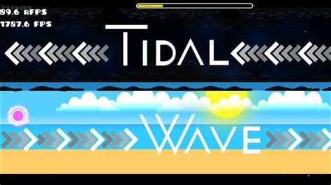 Geometry Dash Tidal Wave Deco And Layout Youtube