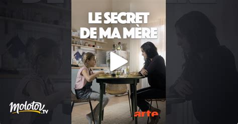 Le Secret De Ma Mère En Streaming Gratuit Sur Arte